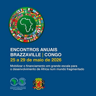 Encontros anuais dos conselhos de Governadores do Banco Africano de Desenvolvimento (BAD) e do Fundo Africano de Desenvolvimento (FAD)
